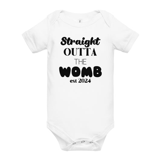 Straight Outta The Womb Onesie